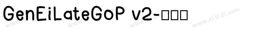 GenEiLateGoP v2字体转换